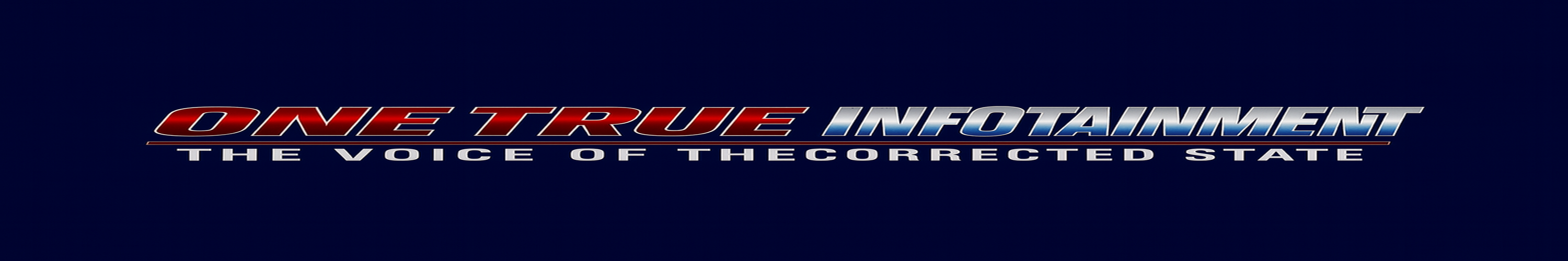One True Infotainment banner